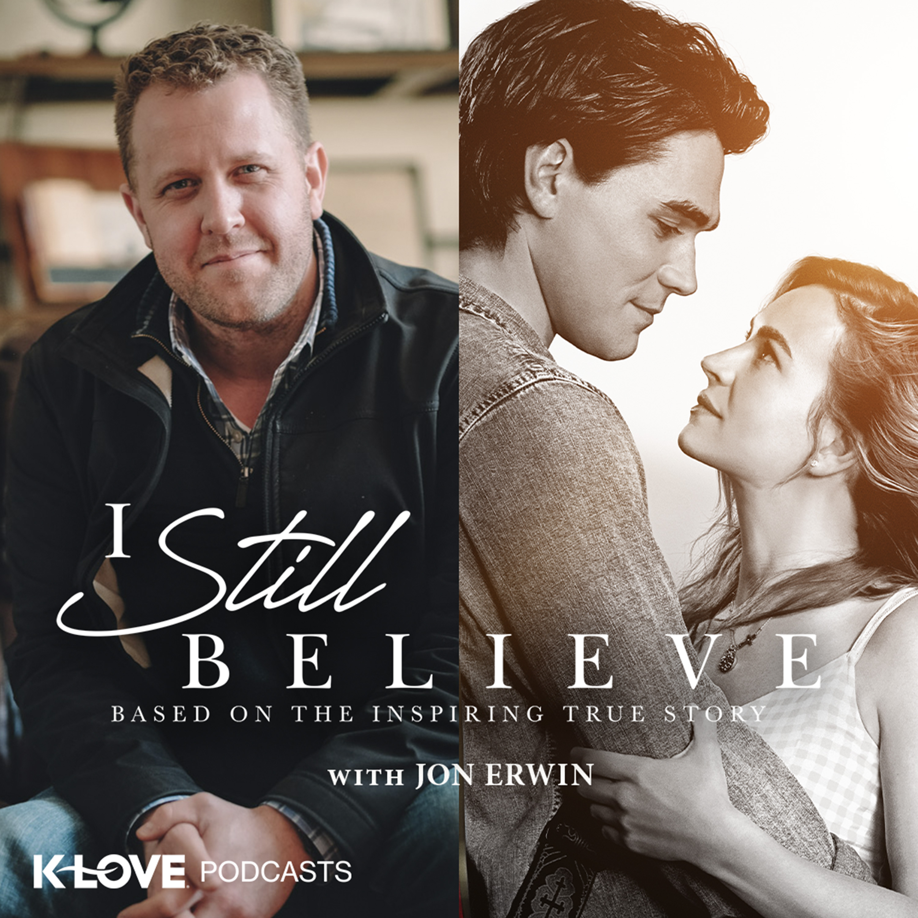 I Still Believe with Jon Erwin