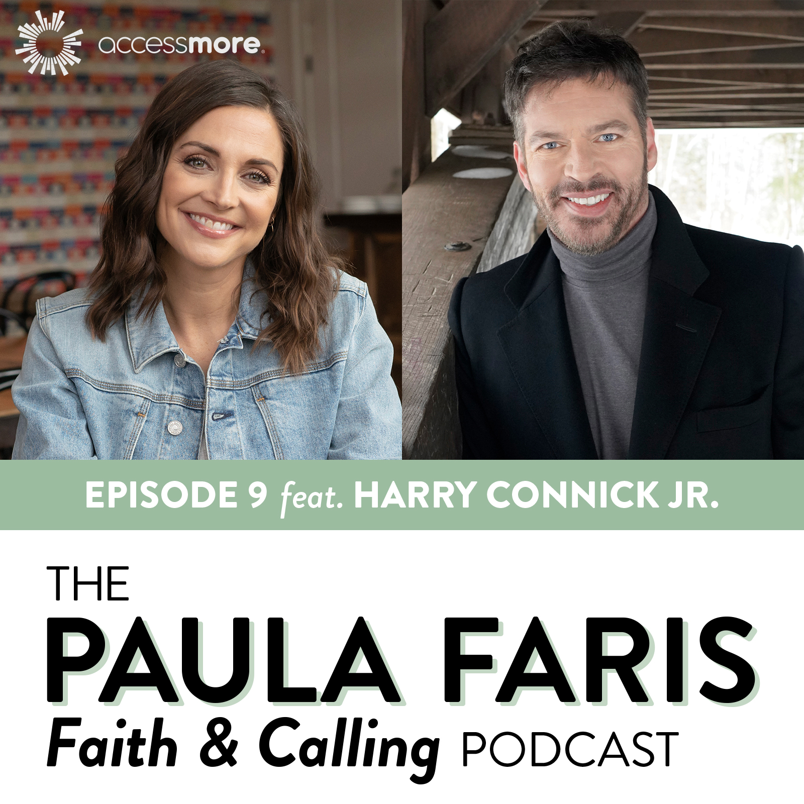 Ep 9 - Harry Connick Jr.: Love, Loss and Finding Your Calling