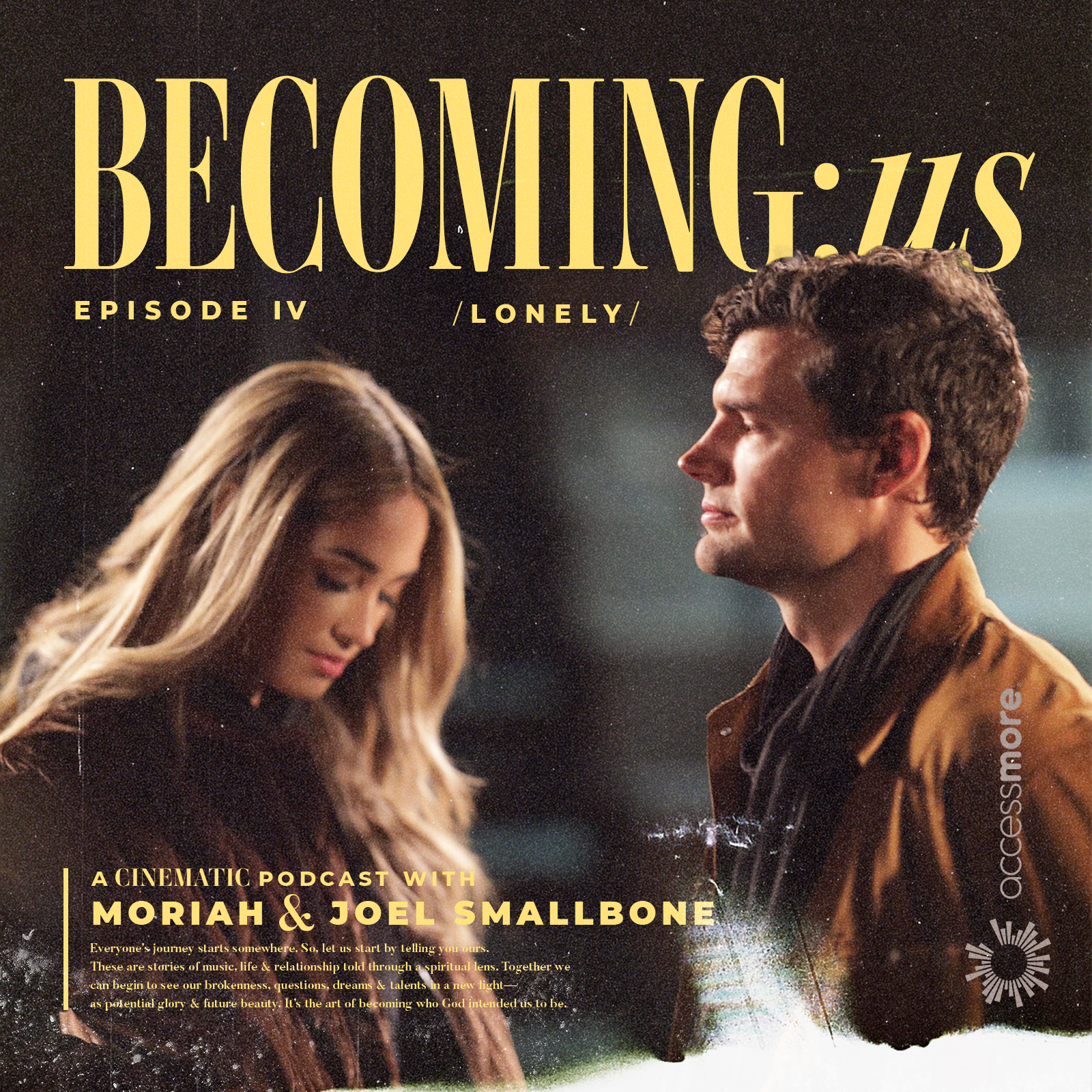 Ep 4 - BECOMING:lonely