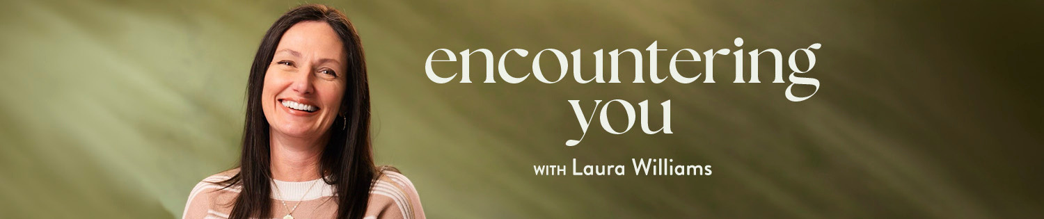 Encountering You
