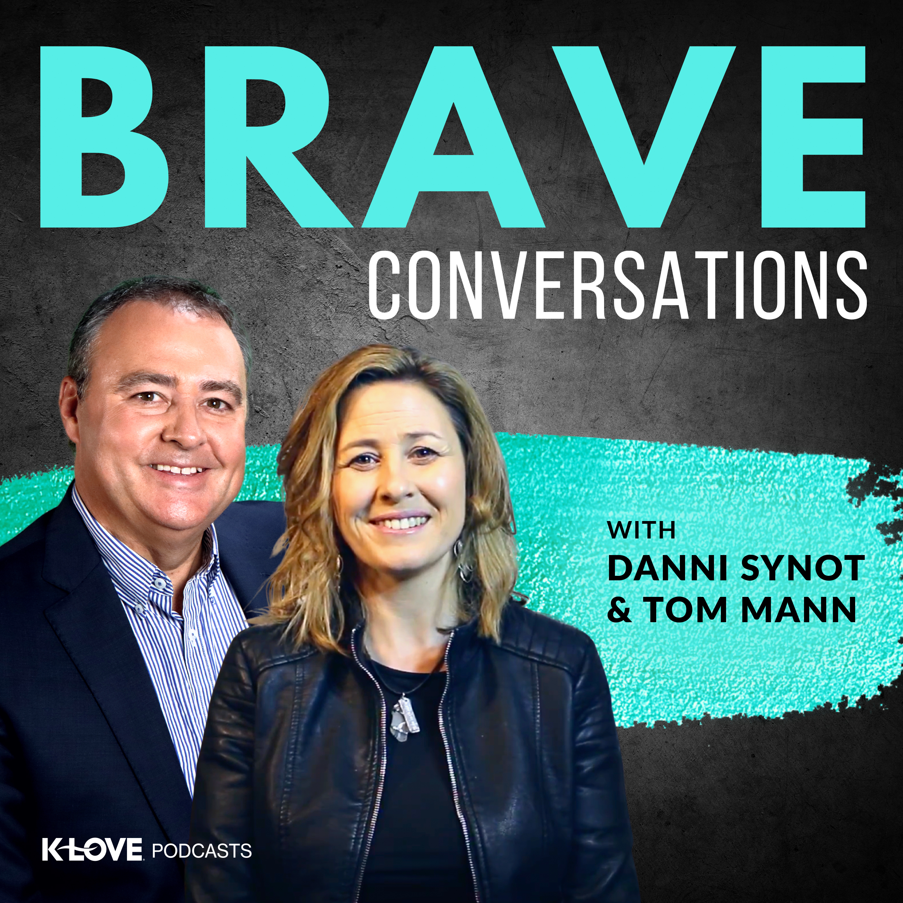 Brave Conversations with Danni Synot & Tom Mann